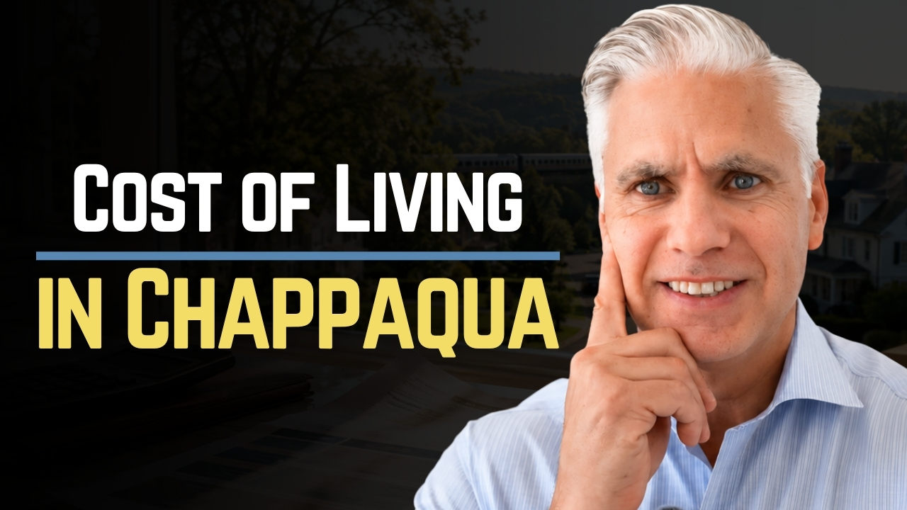 Cost of Living in Chappaqua and Westchester County