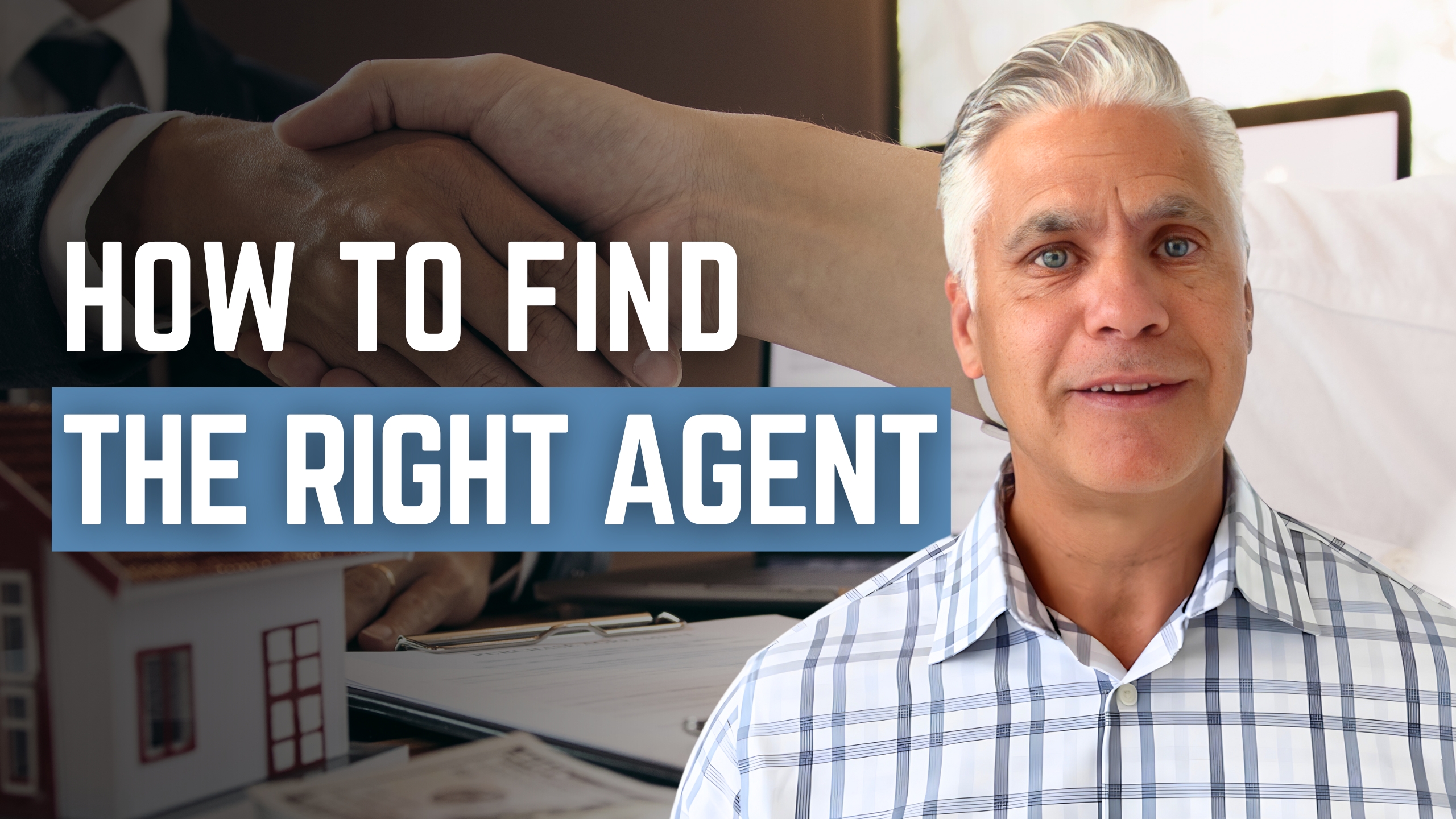 How to Choose the Right Real Estate Agent for Your Needs